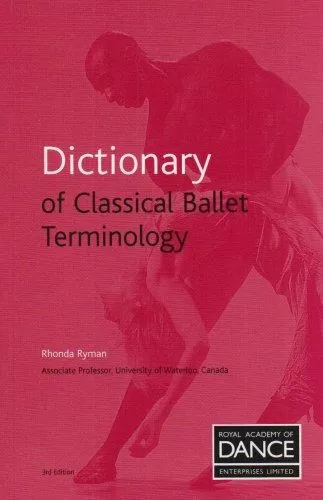 Dictionary of Classical Ballet Terminology