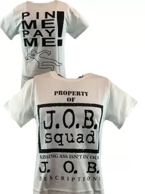 JOB Squad Pin Me Pay Me WWF T-shirt Al Snow Blue Meanie Gillberg