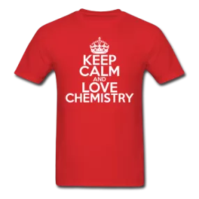 "Keep Calm and Love Chemistry" (white) - Men's T-Shirt