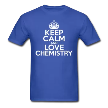 "Keep Calm and Love Chemistry" (white) - Men's T-Shirt